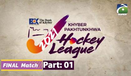 Final | Part 1 | Peshwar Vs Bannu Panthers | Khyber Pakhtunkhwa Hockey League 2021
