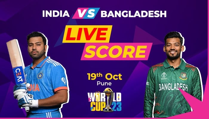 India vs Bangladesh live score, ICC World Cup 2023 - International -  geosuper.tv