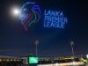 Lanka Premier League to conduct player draft instead of auction on March 22